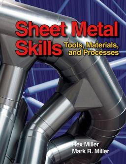 Sheet Metal Skills Tools, Materials, and Processes  9781605253251 Front Cover