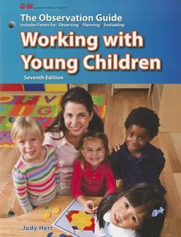 Working with Young Children 7th 9781605254388 Front Cover