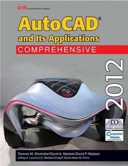 AutoCAD and Its Applications 2012
