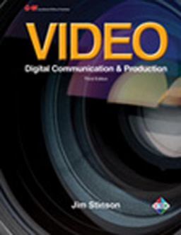 Video Digital Communication and Production 3rd 9781605258171 Front Cover