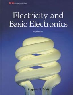 Electricity and Basic Electronics 8th 9781605259536 Front Cover