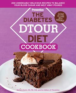 Diabetes DTOUR Diet Cookbook 200 Undeniably Delicious Recipes to Balance Your Blood Sugar and Melt Away Pounds  9781605295657 Front Cover