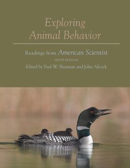 Exploring Animal Behavior Readings from American Scientist 6th 9781605351957 Front Cover