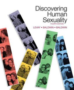 Discovering Human Sexuality, Fourth Edition 4th 9781605356693 Front Cover