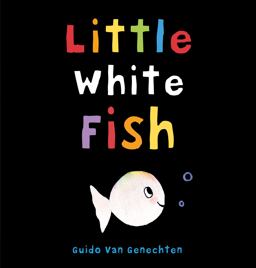 Little White Fish  9781605374307 Front Cover
