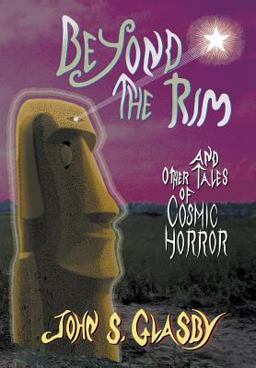 Beyond the Rim and Other Stories Beyond the Rim and Other Stories