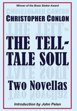 The Tell-Tale Soul The Tell-Tale Soul