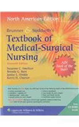 Brunner and Suddarth's Textbook of Medical-Surgical Nursing Brunner and Suddarth's Textbook of Medical-Surgical Nursing