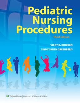 Pediatric Nursing Procedures 3rd 9781605472096 Front Cover