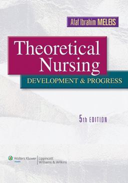 Theoretical Nursing Development and Progress 5th 9781605472119 Front Cover