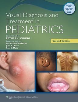 Visual Diagnosis and Treatment in Pediatrics 2nd 9781605475462 Front Cover
