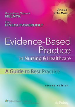 Evidence-Based Practice in Nursing and Healthcare A Guide to Best Practice 2nd 9781605477787 Front Cover