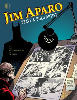 Jim Aparo: Brave and Bold Artist
