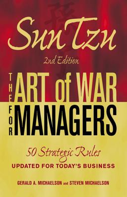 Sun Tzu - the Art of War for Managers 50 Strategic Rules Updated for Today's Business 2nd 9781605500300 Front Cover