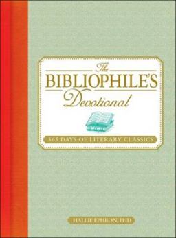 Bibliophile's Devotional 365 Days of Literary Classics  9781605501055 Front Cover