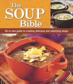 The Soup Bible The Soup Bible