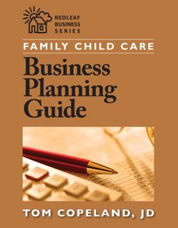 Family Child Care Business Planning Guide  9781605540085 Front Cover