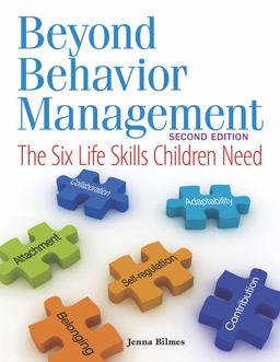 Beyond Behavior Management The Six Life Skills Children Need 2nd 9781605540733 Front Cover