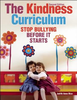 Kindness Curriculum Stop Bullying Before It Starts  9781605541242 Front Cover