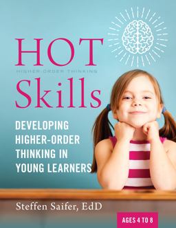 HOT Skills Developing Higher-Order Thinking in Young Learners  9781605545561 Front Cover