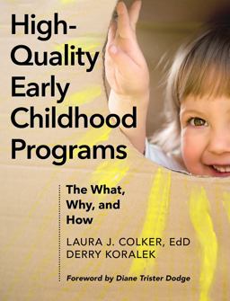 High-Quality Early Childhood Programs The What, Why, and How  9781605545776 Front Cover