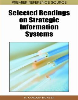 Selected Readings on Strategic Information Systems