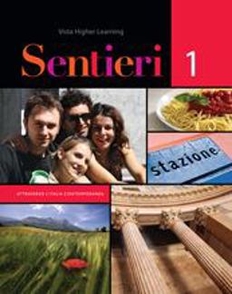 Sentieri 1st 2010 Student Manual, Study Guide, etc.  9781605766386 Front Cover