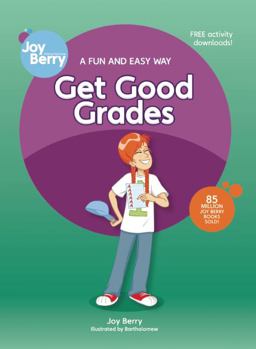 A Fun and Easy Way to Get Good Grades A Fun and Easy Way to Get Good Grades