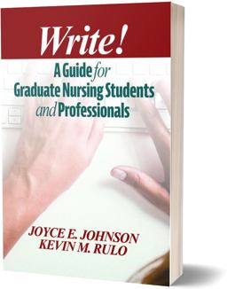 Write! Guide for Graduate Nursing Students and Professionals  9781605955100 Front Cover