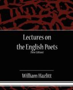 Lectures on the English Poets