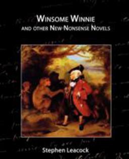 Winsome Winnie and other New Nonsense Novels