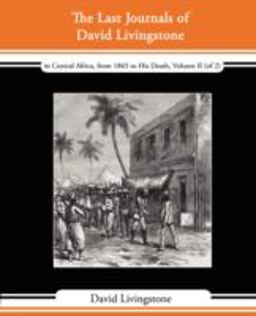 The Last Journals of David Livingstone