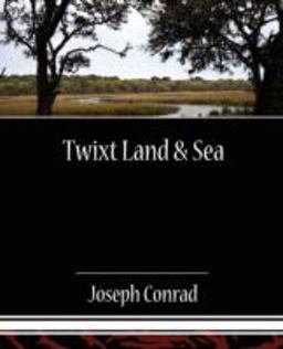 Twixt Land and Sea