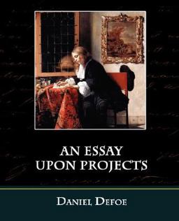 An Essay upon Projects