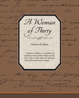 A Woman of Thirty A Woman of Thirty