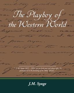 The Playboy of the Western World