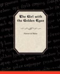The Girl with the Golden Eyes The Girl with the Golden Eyes