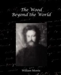 The Wood Beyond the World