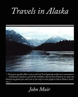 Travels in Alaska