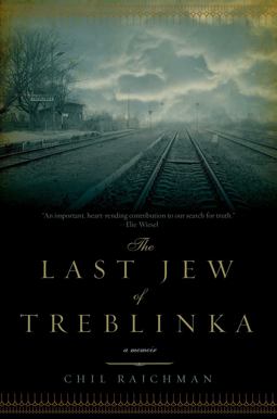 Last Jew of Treblinka  9781605983424 Front Cover
