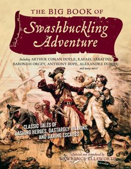 Big Book of Swashbuckling Adventure  9781605986500 Front Cover