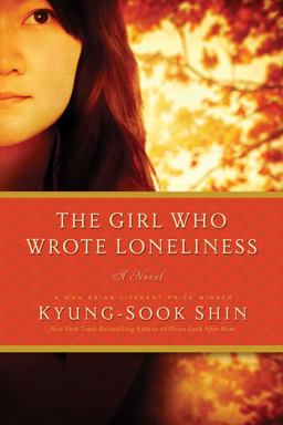 Girl Who Wrote Loneliness  9781605988634 Front Cover