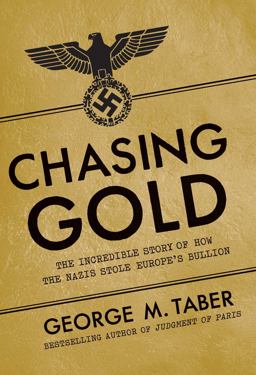 Chasing Gold  9781605989754 Front Cover