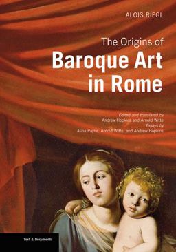 Origins of Baroque Art in Rome  9781606060414 Front Cover