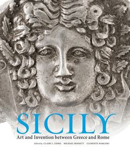 Sicily Art and Invention Between Greece and Rome  9781606061336 Front Cover