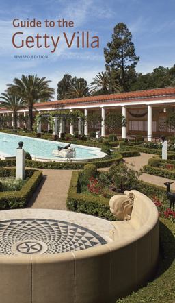Guide to the Getty Villa Revised Edition  9781606065471 Front Cover
