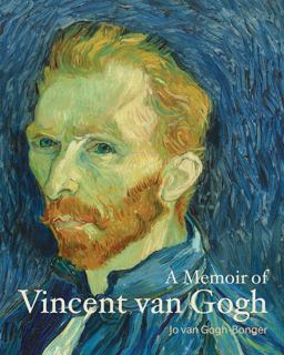 A Memoir of Vincent Van Gogh