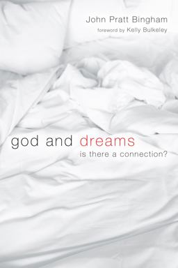 God and Dreams Is There a Connection?  9781606086674 Front Cover