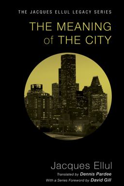 Meaning of the City  9781606089736 Front Cover