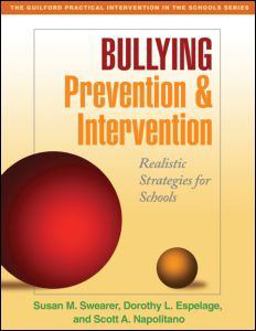 Bullying Prevention and Intervention Realistic Strategies for Schools  9781606230213 Front Cover